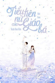 Tiểu Tiên Nữ Của Giáo Bá