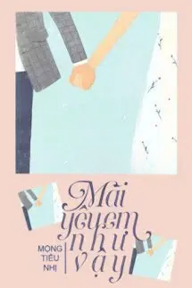 Mãi Yêu Em Như Vậy