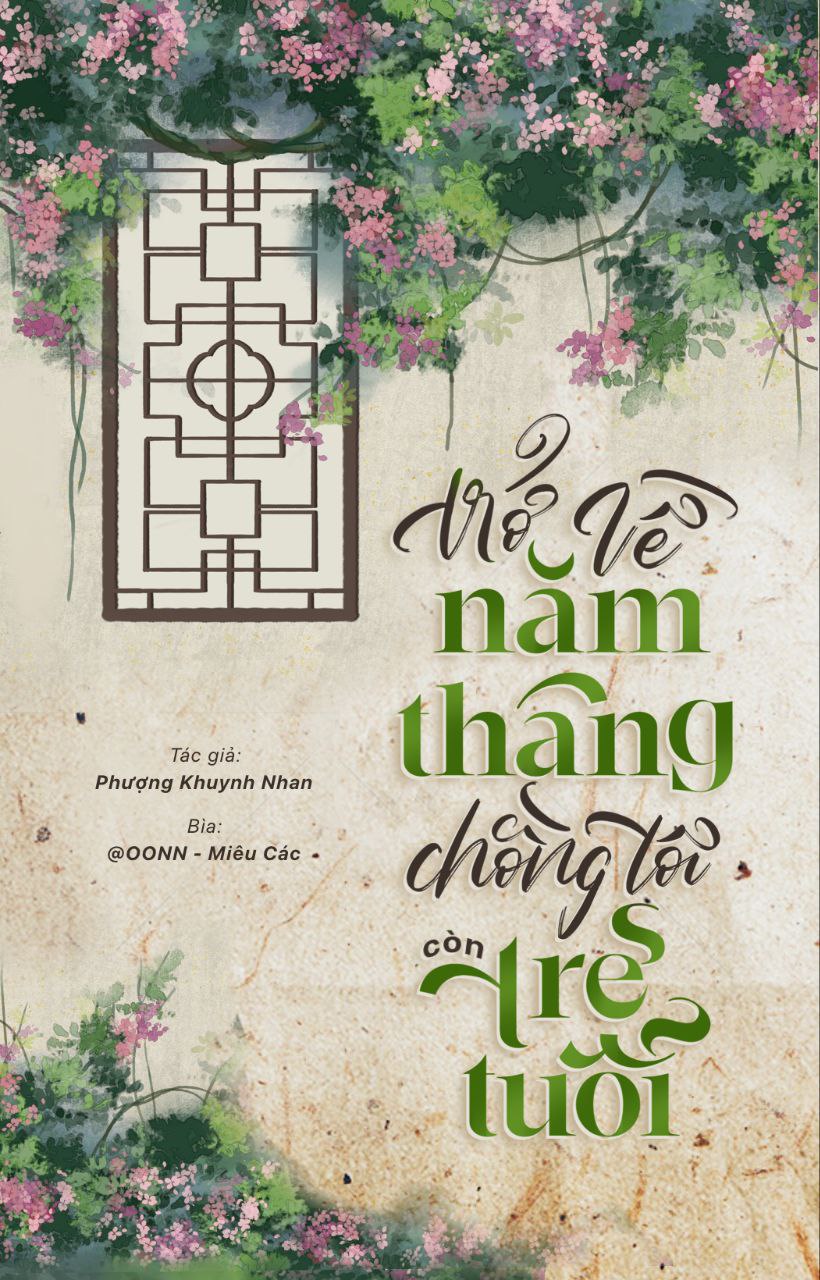 Thập Niên 70 Trở Về Năm Tháng Chồng Tôi Còn Trẻ Tuổi