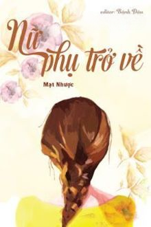Nữ Phụ Trở Về