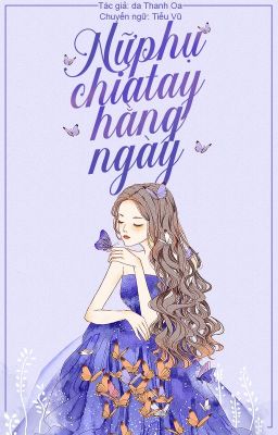 Nữ Phụ Chia Tay Hằng Ngày