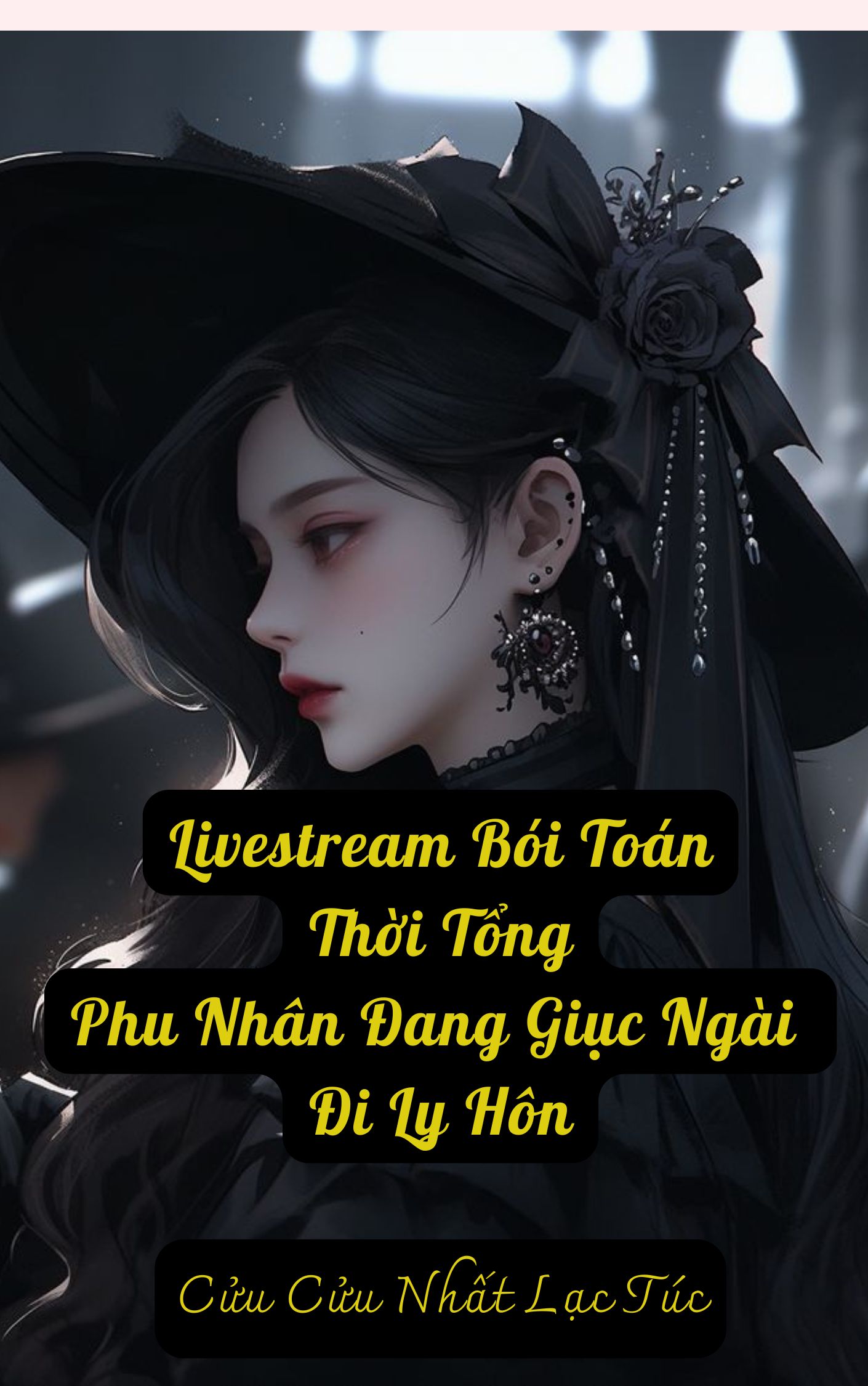 Livestream bói toán: Thời tổng, phu nhân đang giục ngài đi ly hôn