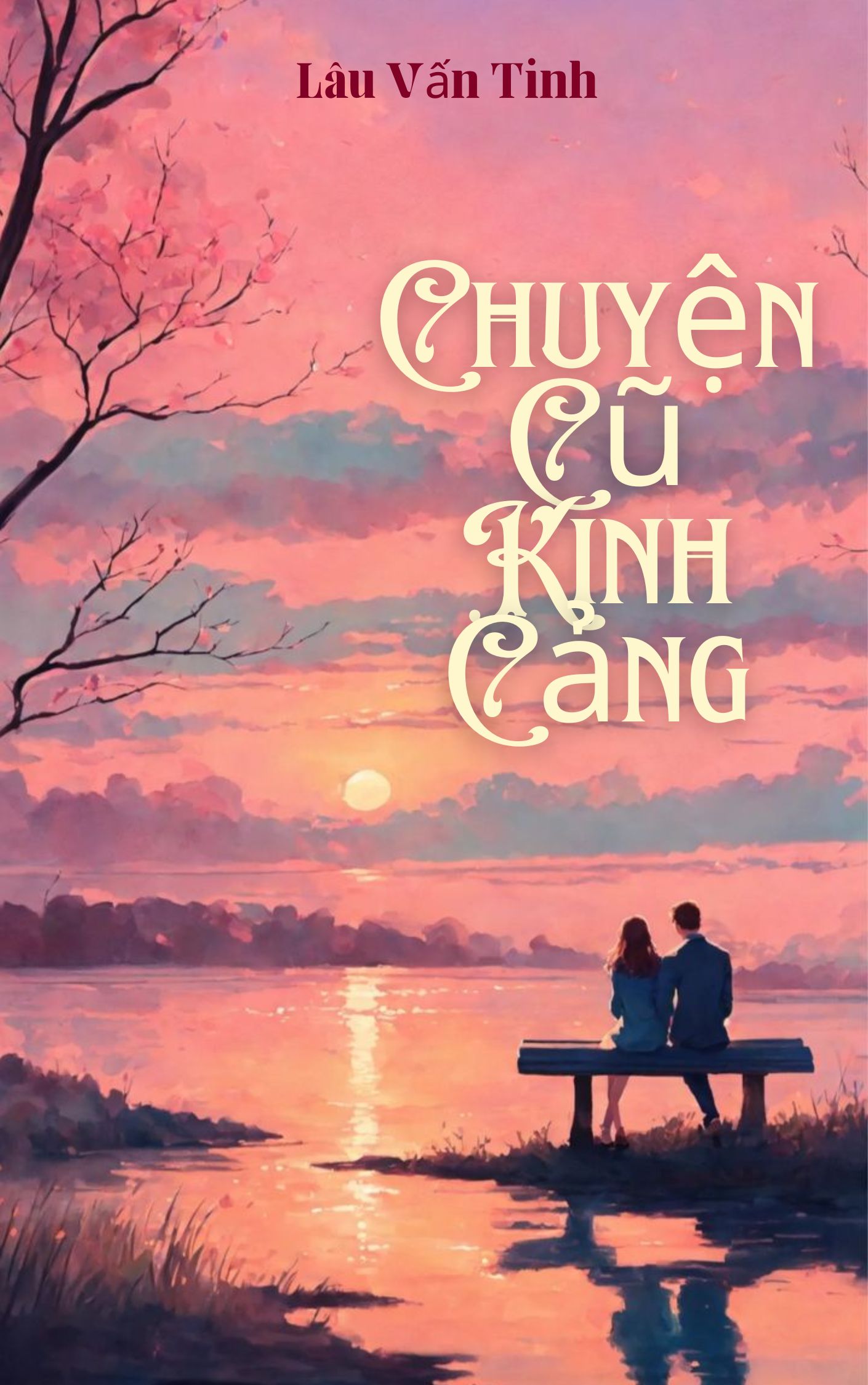 Chuyện Cũ Kinh
