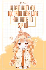 Bị Năm Người Anh Đọc Trộm Tiếng Lòng, Hình Tượng Tôi Sụp Đổ