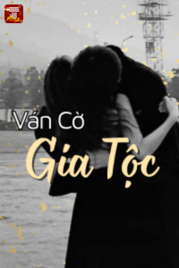 Ván Cờ Gia Tộc