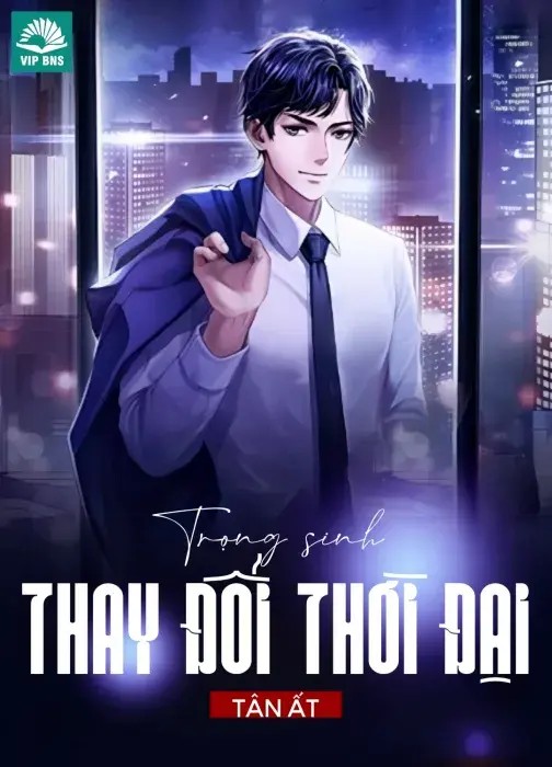 Bìa truyện Trọng Sinh Thay Đổi Thời Đại